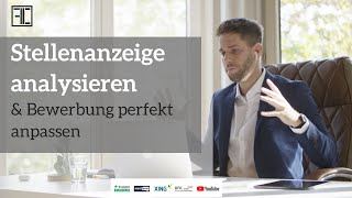 Bewerbung anpassen  Stellenanzeige analysieren amp zwischen den Zeilen lesen [upl. by Kumagai]