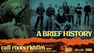 SOJA  A Brief History  Cali Roots Riddim 2020 Produced by Collie Buddz [upl. by Sherri]