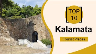 Top 10 Best Tourist Places to Visit in Kalamata  Greece  English [upl. by Suivatnad572]