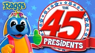 Nursery Rhymes and Kids Songs  The 45 Presidents Song  Raggs TV [upl. by Gaven]