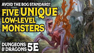 Avoid the Bog Standard with these Five Unique LowLevel Monsters in DampD 5e [upl. by Midan]