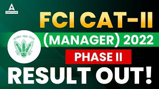 FCI AG 2 Manager Phase 2 Result Out  FCI AG 2 Result 2022  FCI Manager Result 2022 [upl. by Ferrigno868]