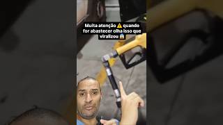 ⚠️ Muita atenção ⚠️ quando for abastecer olha só isso que viralizou 😱 viral shorts [upl. by Isobel]