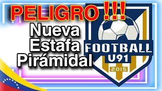 U91 como funciona  U91 football  U91 estafa [upl. by Gyimah]