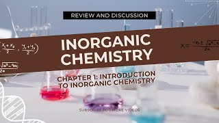 INORGANIC CHEMISTRY CHAPTER 1 INTRODUCTION TO INORGANIC CHEMISTRY [upl. by Olette277]