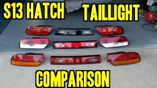 S13 Hatch Taillight Comparison Guide [upl. by Addis755]