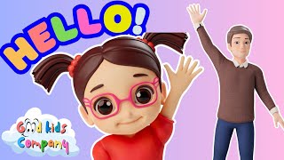 Hello Song Teach Kids to Greet with Fun 🎵  Good Kids Company [upl. by Weisberg]