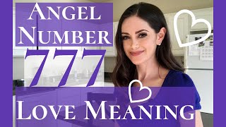 Angel Number 777 Love Meaning  Repeating Number 777 Love Meaning [upl. by Thunell925]