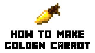 Golden Carrot in Minecraft Crafting Guide [upl. by Hajar]