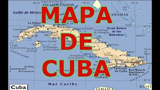 MAPA DE CUBA [upl. by Haek]