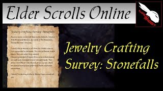 Jewelry Crafting Survey Stonefalls Elder Scrolls Online ESO [upl. by Colet]