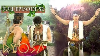 Full Episode 52  Dyosa [upl. by Fassold]