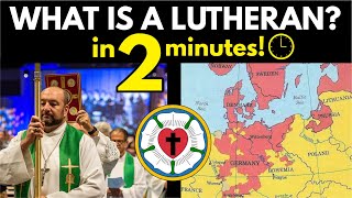 Lutherans Explained in 2 Minutes [upl. by Heymann883]