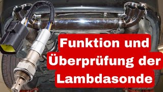 Die Lambdasonde I Funktion und Überprüfung [upl. by Gavin]