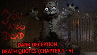 Dark Deception  Death Quotes Chapter 1  4 [upl. by Osnerol]