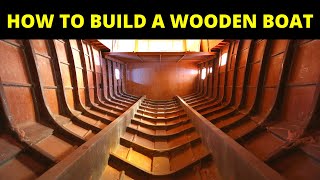 HOW TO BUILD A WOODEN BOAT VICEM YACHTS [upl. by Roos202]