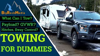 What Can You ACTUALLY Tow Payload Tow Capacity  Travel Trailer [upl. by Bethany240]