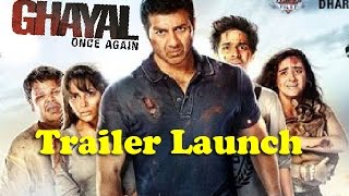 Ghayal Once Again  Final Trailer Launch  Sunny Deol amp Soha Ali Khan [upl. by Acessej]