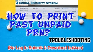 How to Print Past Unpaid SSS PRN [upl. by Ydnem211]