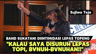 BAND SUKATANI DIINTIMIDASI LEPAS TOPENG quotKALAU SAYA DISURUH LEPAS TOPI BVNUHBVNUHANquot [upl. by Jaime]