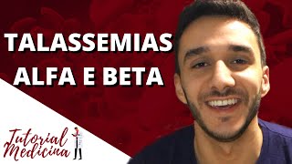 Entendendo melhor as TALASSEMIAS ALFA E BETA [upl. by Assetal465]