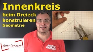 Innenkreis Inkreis beim Dreieck konstruieren  Geometrie  Mathematik  Lehrerschmidt [upl. by Adiel]