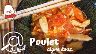 POULET AIGRE DOUX 247 [upl. by Ahsena]