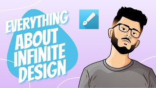 How To Use Infinite Design App  All Details about Infinite Design [upl. by Nicram]