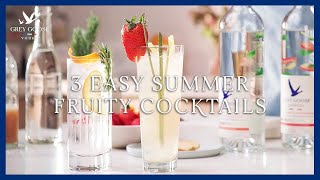 3 Easy Fruity Cocktails  Grey Goose Vodka [upl. by Lowell]