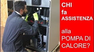 Assistenza alla Pompa di Calore [upl. by Tarabar497]