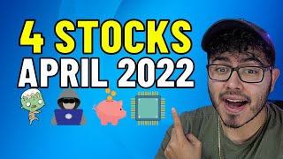 4 TOP Stocks To Buy in APRIL 2022 High Growth [upl. by Alic369]