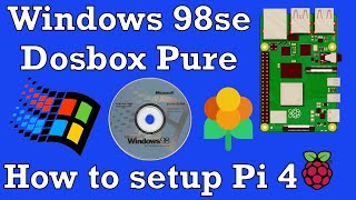 Windows 98SE setup Raspberry Pi 4 Dosbox Pure Lakka Retroarch [upl. by Sturrock]