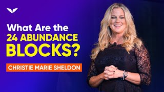 What are the 24 Abundance Blocks  Christie Marie Sheldon [upl. by Orecic]