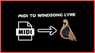 MIDI to Windsong Lyre Genshin Impact  Piano AutoPlay Tutorial [upl. by Anialram]