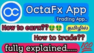 OctaFx Trading App How to earn How to trade Fully explained By Trading Tamilzha [upl. by Lluj]