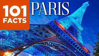 101 Facts About Paris [upl. by Irehc]