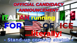 Italian Running for US Office  LITERALLY The Third Wing Candidate 🌎  StandUp Comedy expatlife [upl. by Leveroni]