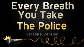 The Police  Every Breath You Take Karaoke Version [upl. by Odelet]