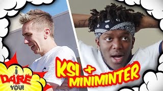 I Dare You ft KSI amp Miniminter [upl. by Sink]