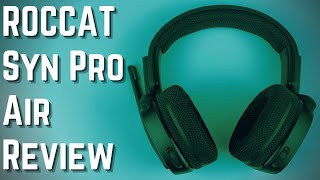 ROCCAT Syn Pro Air Headset Review  Mic Test amp Full Overview [upl. by Jaban]