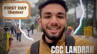 First Day at CGC Landran  A students Perspective 🎓 Vlog [upl. by Yeslehc]