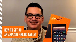 How to set up an Amazon Fire HD 8 Tablet 2020 [upl. by Trilbi]