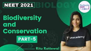 Biodiversity and Conservation  Part 5  NEET 2021  NEET Biology  Ritu Rattewal [upl. by Sharma]