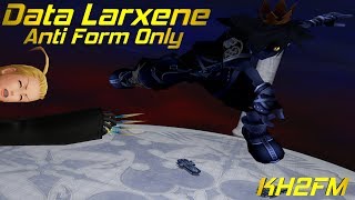 KH2FM Data Larxene  Anti Form Only Critical Mode 152 [upl. by Tatman566]