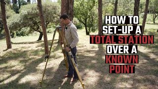 How to setup a total station over a known point  SURVEYING TRAINING [upl. by Suoilenroc]