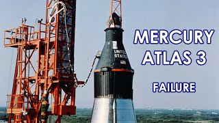 MERCURYATLAS 3  Failure 19610425  better sources updated video [upl. by Blondie]