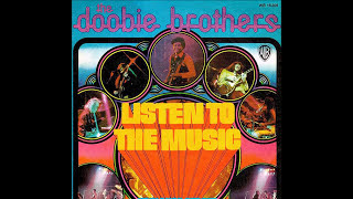 Doobie Brothers  Listen To The Music 1972 Disco Purrfection Version [upl. by Agamemnon]