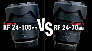 Canon RF 24105mm vs RF 2470mm – Review and Comparison [upl. by Jurgen]