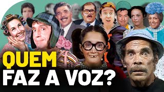 Conheça os DUBLADORES do seriado CHAVES As vozes dos personagens [upl. by Hsitirb]