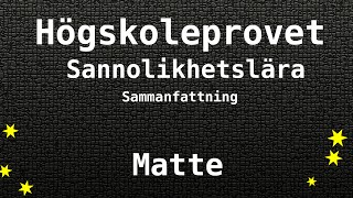 Högskoleprovet Sannolikhetslära Sammanfattning  Matte Kvantitativa KVA NOG [upl. by Nemrak323]